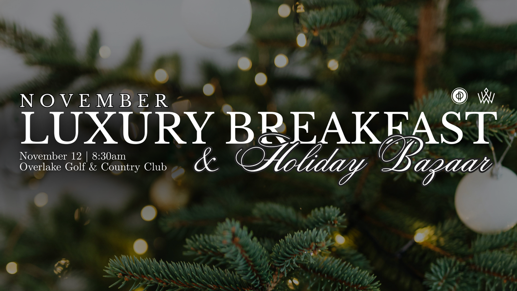 November Luxury Breakfast + Holiday Bazaar 2026 | Sponsorship